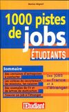  Achetez le livre d'occasion 1000 pistes de jobs étudiants sur Livrenpoche.com 
