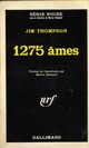  Achetez le livre d'occasion 1275 âmes de Jim Thompson sur Livrenpoche.com 