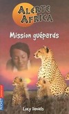  Achetez le livre d'occasion Alerte Africa Tome IV : Mission guépards sur Livrenpoche.com 