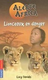  Achetez le livre d'occasion Alerte Africa Tome I : Lionceaux en danger sur Livrenpoche.com 