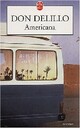  Achetez le livre d'occasion Americana de Don DeLillo sur Livrenpoche.com 