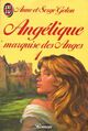  Achetez le livre d'occasion Angélique, marquise des anges Tome I de Anne Et Serge Golon sur Livrenpoche.com 