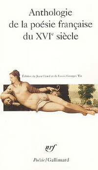 Achetez le livre d'occasion Anthologie de la poésie française du XVIe siècle de Collectif sur Livrenpoche.com 