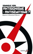  Achetez le livre d'occasion Antisionisme = antisémitisme ? : Réponse à Emmanuel Macron sur Livrenpoche.com 