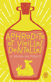  Achetez le livre d'occasion Aphrodite et vieilles dentelles sur Livrenpoche.com 