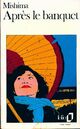  Achetez le livre d'occasion Après le banquet de Yukio Mishima sur Livrenpoche.com 