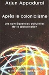  Achetez le livre d'occasion Après le colonialisme. Les conséquences culturelles de la globalisation sur Livrenpoche.com 