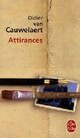  Achetez le livre d'occasion Attirances de Didier Van Cauwelaert sur Livrenpoche.com 