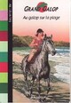  Achetez le livre d'occasion Au galop sur la plage de Bonnie Bryant sur Livrenpoche.com 