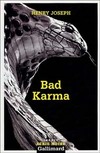  Achetez le livre d'occasion Bad karma sur Livrenpoche.com 