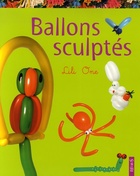  Achetez le livre d'occasion Ballons sculptés sur Livrenpoche.com 