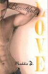  Achetez le livre d'occasion Beautiful love sur Livrenpoche.com 