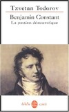  Achetez le livre d'occasion Benjamin Constant : la passion démocratique sur Livrenpoche.com 