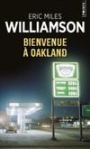  Achetez le livre d'occasion Bienvenue à Oakland sur Livrenpoche.com 