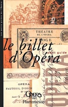  Achetez le livre d'occasion Billet d'opéra sur Livrenpoche.com 