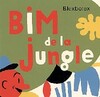  Achetez le livre d'occasion Bim de la jungle sur Livrenpoche.com 