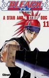  Achetez le livre d'occasion Bleach Tome XI : A star and a stray dog sur Livrenpoche.com 
