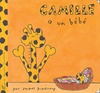  Achetez le livre d'occasion Camille a un bébé sur Livrenpoche.com 