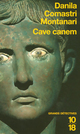  Achetez le livre d'occasion Cave canem de Danila Comastri Montanari sur Livrenpoche.com 