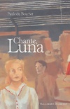  Achetez le livre d'occasion Chante luna sur Livrenpoche.com 