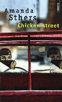  Achetez le livre d'occasion Chicken street de Amanda Sthers sur Livrenpoche.com 