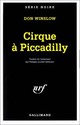  Achetez le livre d'occasion Cirque à Picadilly de Don Winslow sur Livrenpoche.com 