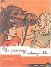  Achetez le livre d'occasion Clara et les poneys Tome VIII : Un poney indomptable sur Livrenpoche.com 