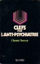  Achetez le livre d'occasion Clefs pour l'anti-psychatrie sur Livrenpoche.com 