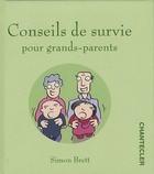  Achetez le livre d'occasion Conseils de Survie pour Grands Parents sur Livrenpoche.com 