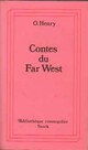  Achetez le livre d'occasion Contes du Far-West de O. Henry sur Livrenpoche.com 
