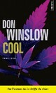  Achetez le livre d'occasion Cool de Don Winslow sur Livrenpoche.com 