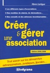  Achetez le livre d'occasion Créer et gérer une association sur Livrenpoche.com 