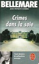  Achetez le livre d'occasion Crimes dans la soie. 30 histoires de milliardaires assassins de Jean-François Nahmias sur Livrenpoche.com 