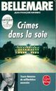  Achetez le livre d'occasion Crimes dans la soie. 30 histoires de milliardaires assassins de Jean-François Nahmias sur Livrenpoche.com 