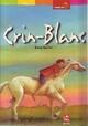  Achetez le livre d'occasion Crin-Blanc de René Guillot sur Livrenpoche.com 
