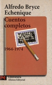  Achetez le livre d'occasion Cuentos completos / complète stories : 1964-1974 de Alfredo Bryce-Echenique sur Livrenpoche.com 