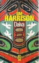  Achetez le livre d'occasion Dalva de Jim Harrison sur Livrenpoche.com 