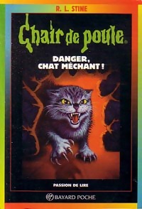  Achetez le livre d'occasion Danger, chat méchant de Robert Lawrence Stine sur Livrenpoche.com 