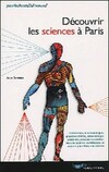  Achetez le livre d'occasion Découvrir les sciences à Paris sur Livrenpoche.com 