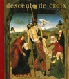  Achetez le livre d'occasion Descente de croix (br) (0000) sur Livrenpoche.com 