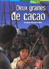  Achetez le livre d'occasion Deux graines de cacao sur Livrenpoche.com 