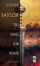  Achetez le livre d'occasion Du sang sur Rome de Steven Saylor sur Livrenpoche.com 