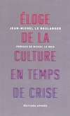  Achetez le livre d'occasion Eloge de la culture en temps de crise sur Livrenpoche.com 