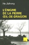  Achetez le livre d'occasion Enigme de la pierre l'oeil du dragon sur Livrenpoche.com 