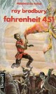  Achetez le livre d'occasion Fahrenheit 451 de Ray Bradbury sur Livrenpoche.com 
