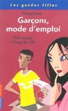  Achetez le livre d'occasion Garçons, mode d'emploi sur Livrenpoche.com 