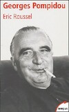  Achetez le livre d'occasion Georges Pompidou (1911-1974) sur Livrenpoche.com 