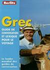  Achetez le livre d'occasion Grec. Guide de conservation et lexique pour le voyage sur Livrenpoche.com 