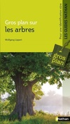  Achetez le livre d'occasion Gros plan sur les arbres sur Livrenpoche.com 