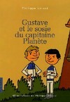  Achetez le livre d'occasion Gustave et le sosie du capitaine Planète sur Livrenpoche.com 